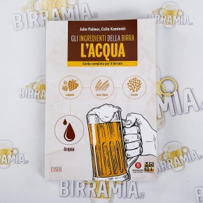 Gli ingredienti della Birra - L'ACQUA di John Palmer e...